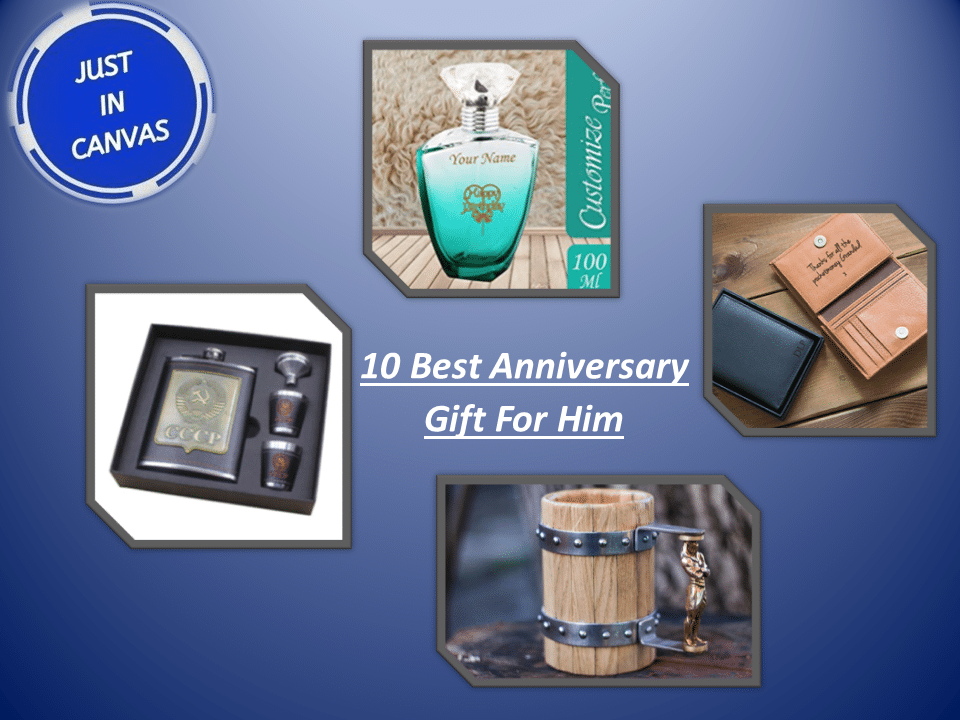 Best Anniversary Gift For Him