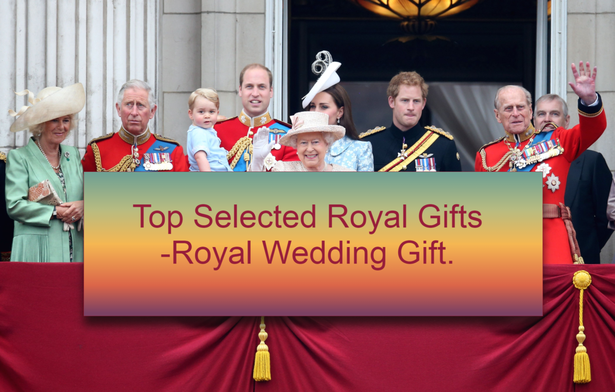 Royal Gift for Royal Family